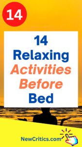14 Relaxing Activities Before Bed / Canva