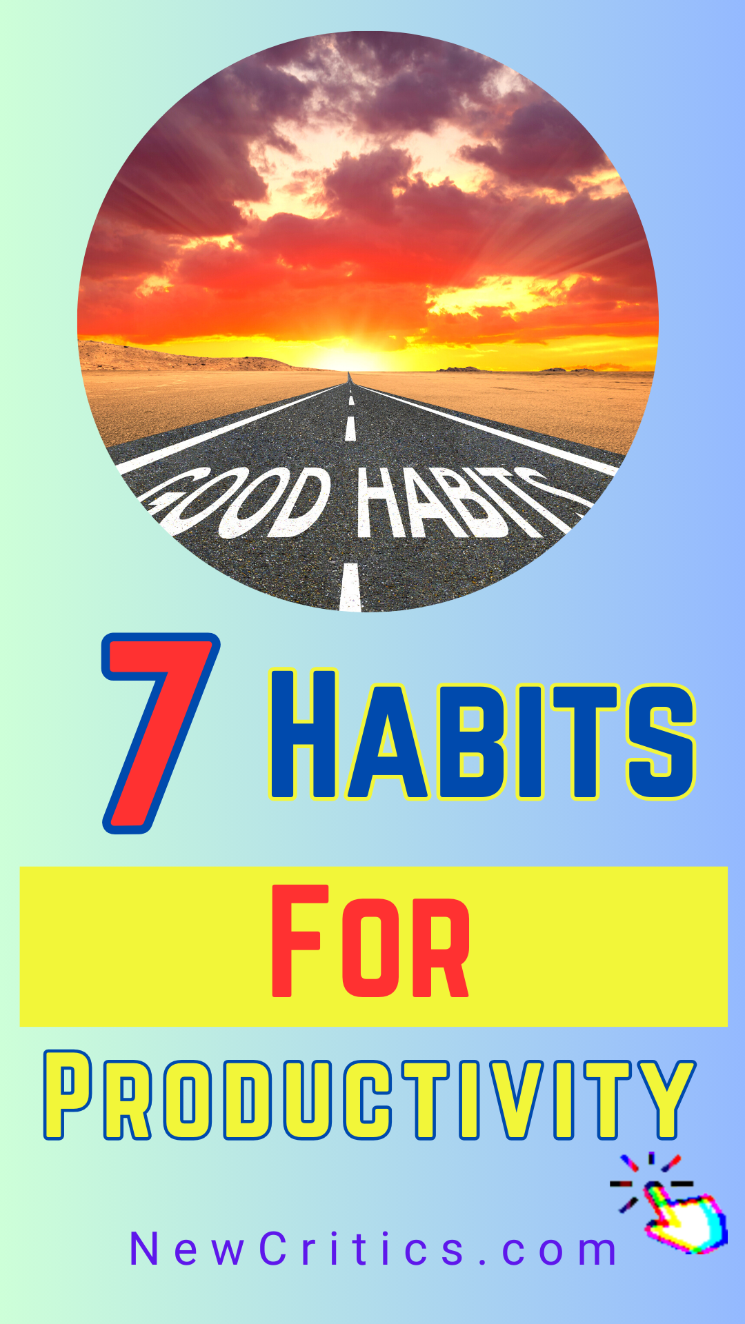 7 Simple Habits For A Productive Day / Canva