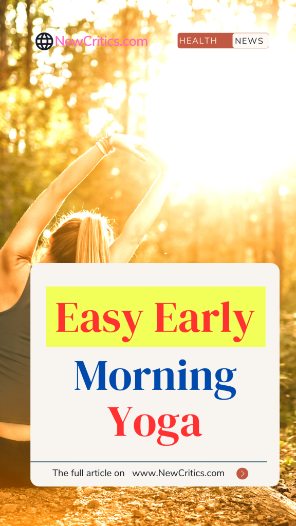 Easy Early Morning Yoga / Canva