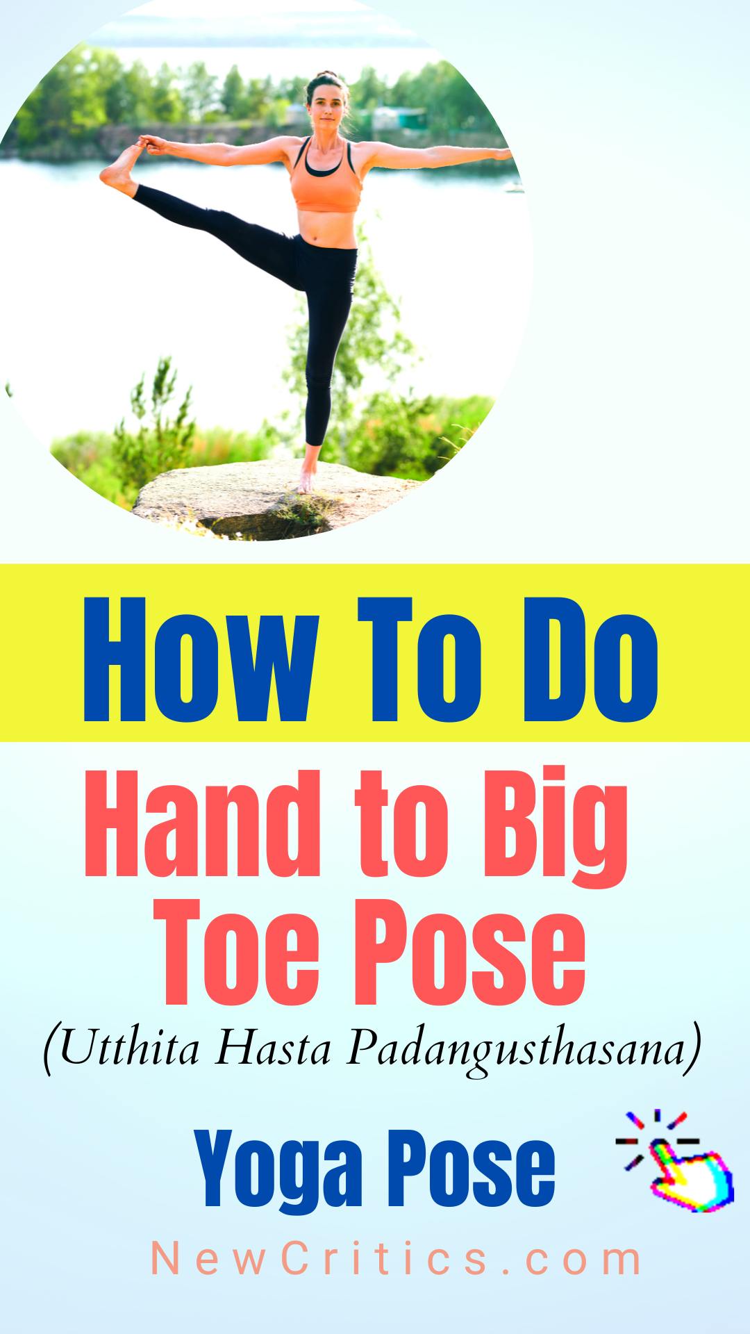 Hand to Big Toe Pose / Canva