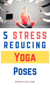 Stress Reducing Yoga Poses / Canva