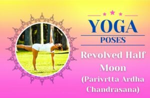 Yoga Revolved Half Moon Pose / Canva