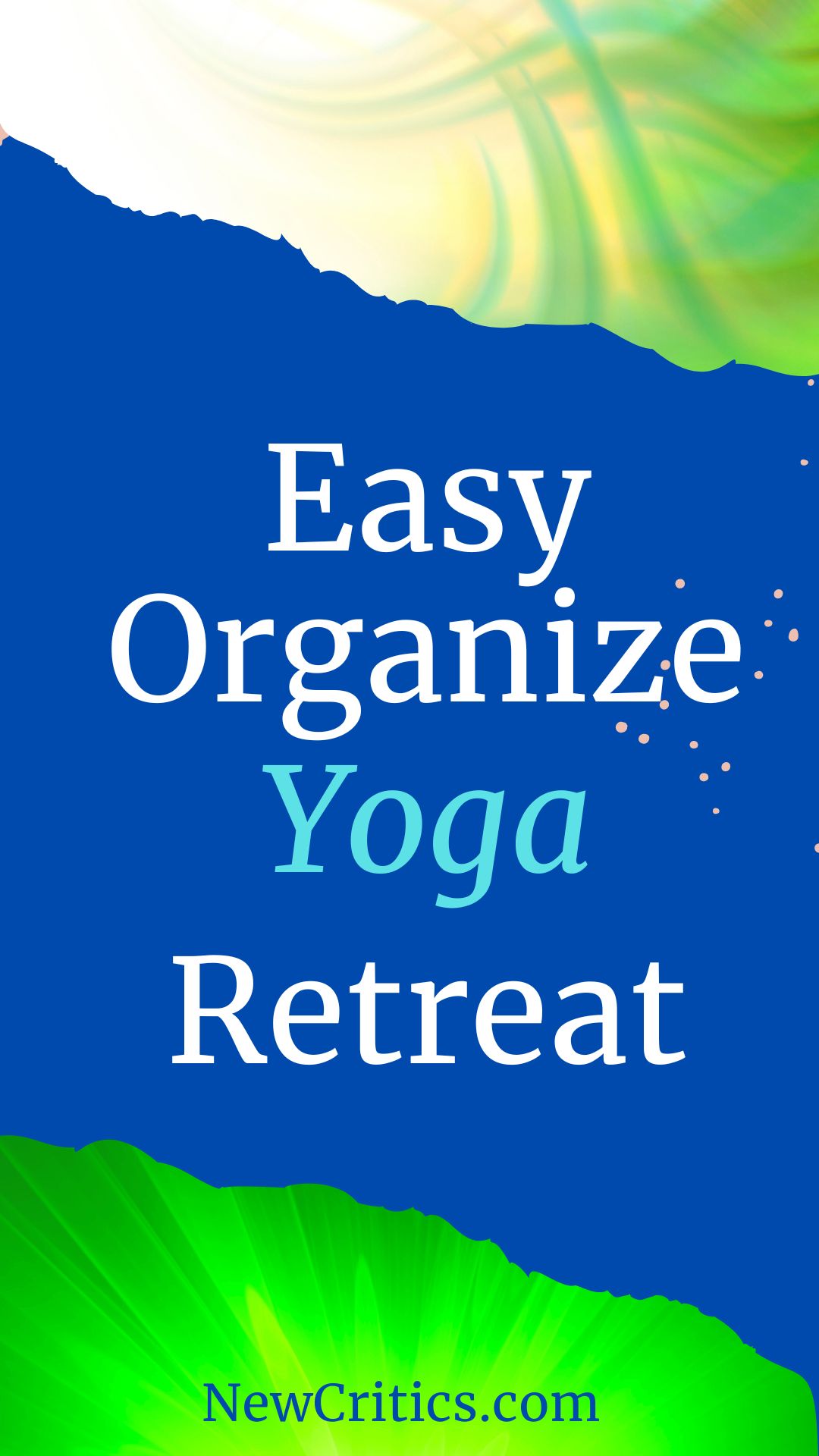 Easy Organize Yoga Retreat / Canva