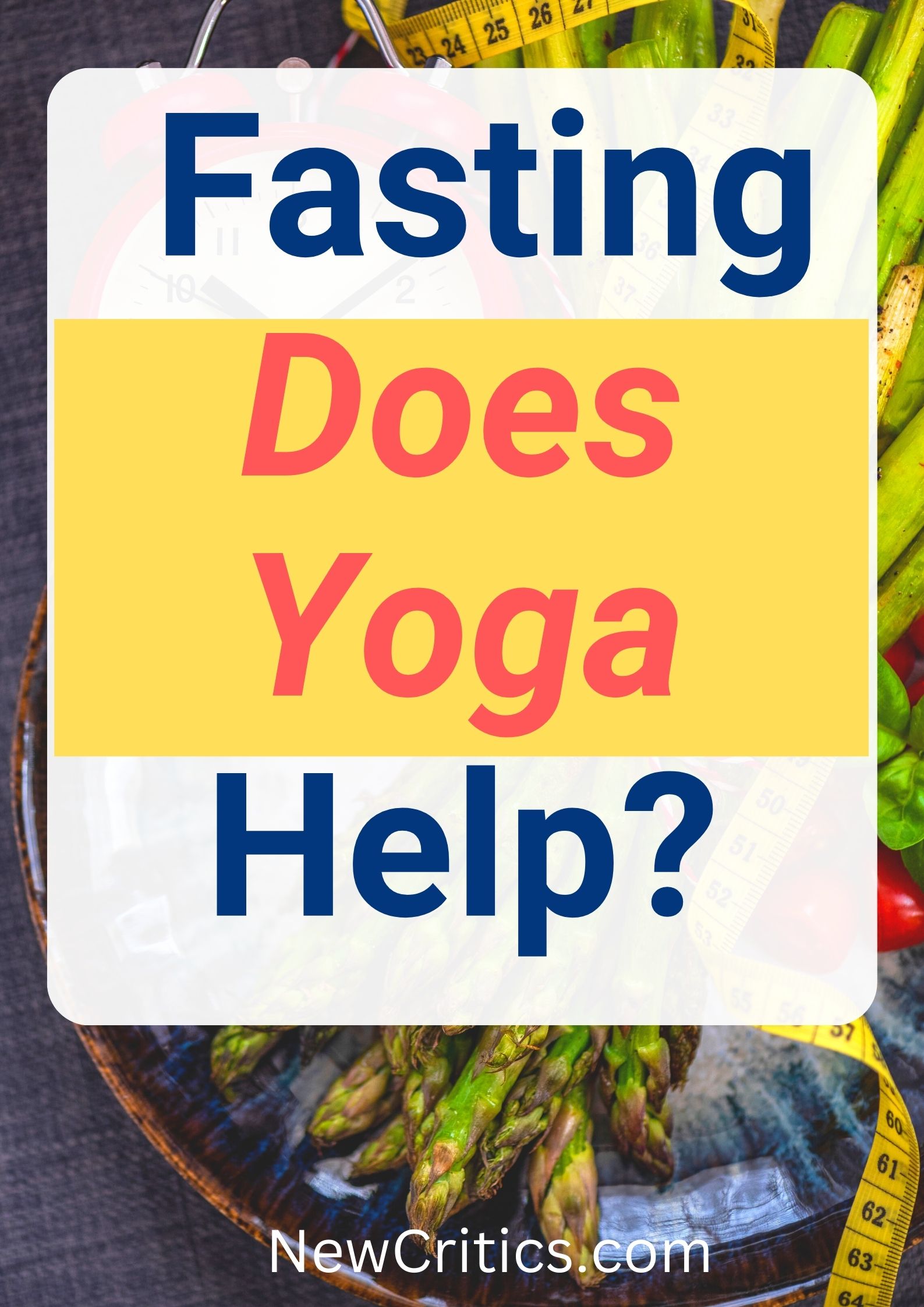 Fasting Does Yoga Help / Canva