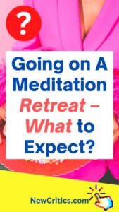Going on A Meditation Retreat – What to Expect / Canva