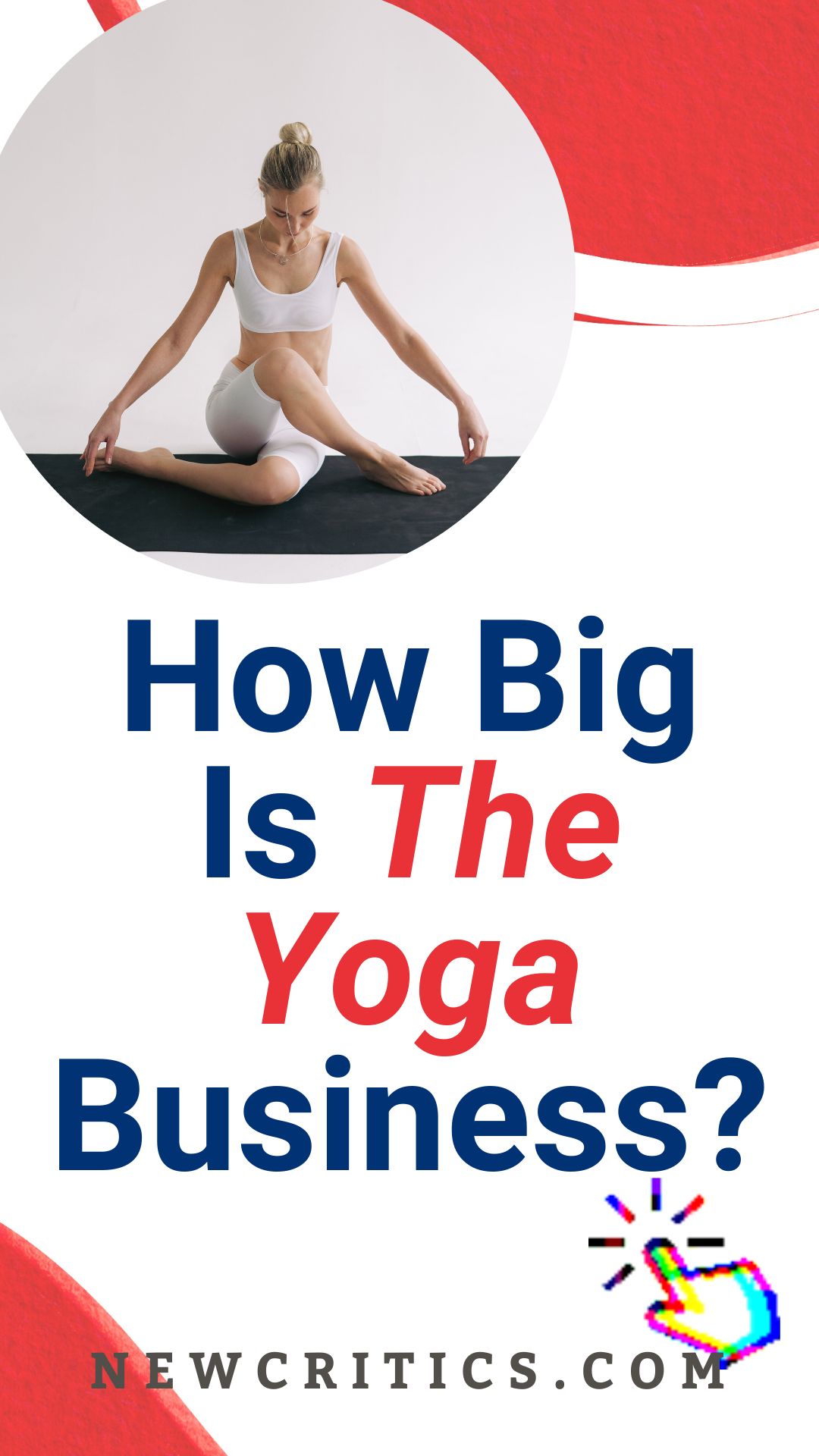 How Big Is The Yoga Business / Canva