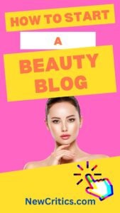 How to Start a Beauty Blog and Make Money Blogging / Canva