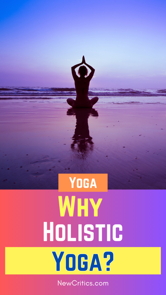 Why Holistic Yoga / Canva