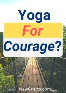 Yoga For Courage / Canva