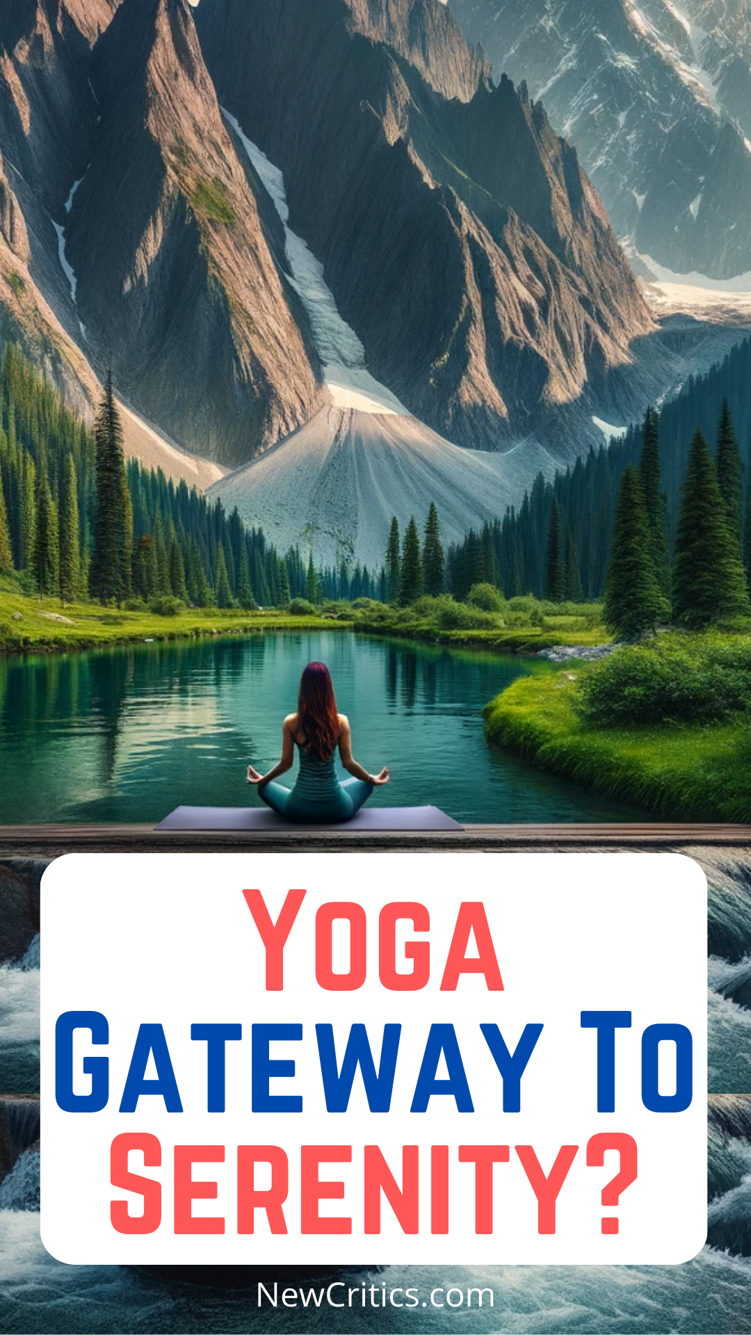 Yoga Gateway To Serenity