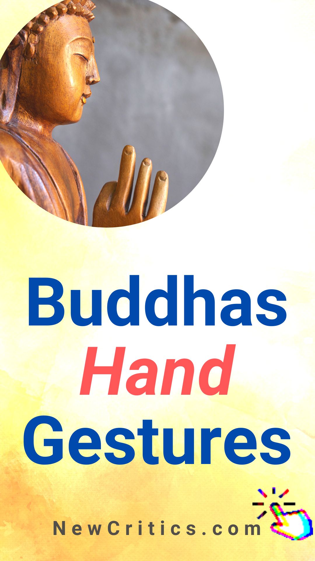 Buddhas Hand Gestures / Canva