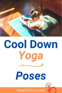 Cool Down Yoga Poses / Canva