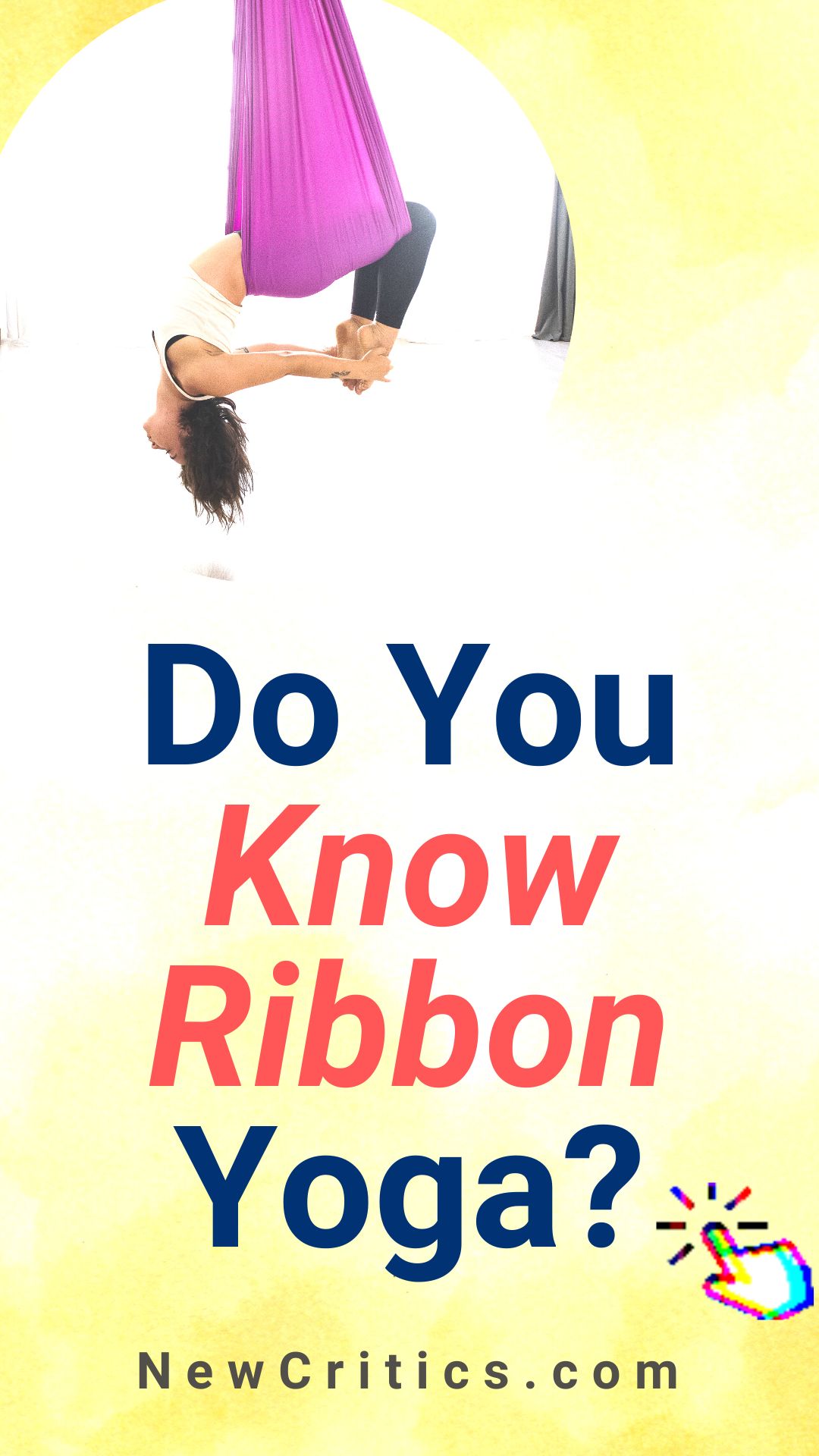 Do You Know Ribbon Yoga / Canva