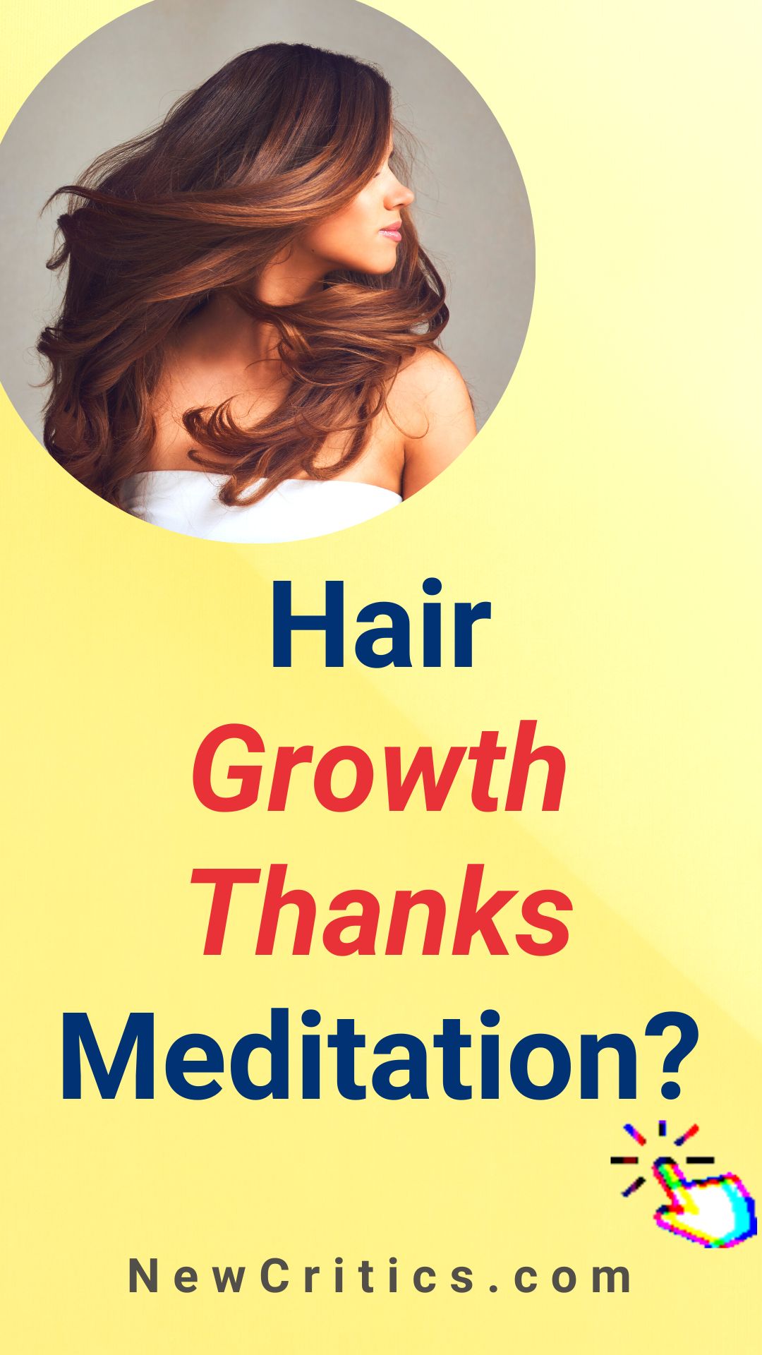 Hair Growth Thanks Meditation / Canva