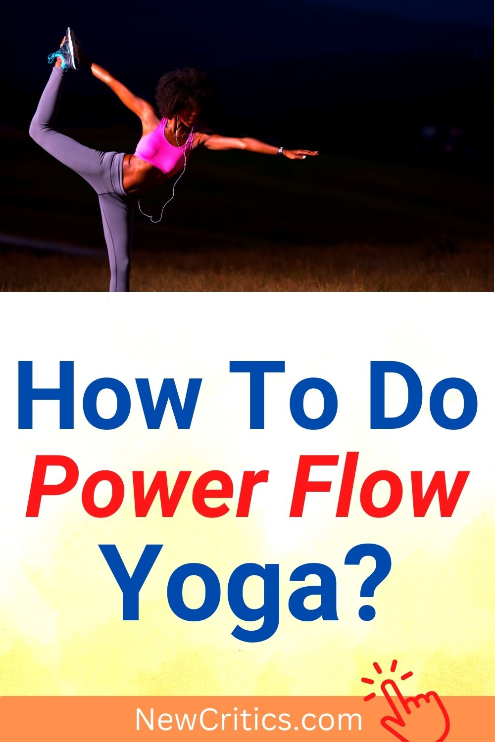 How To Power Flow Yoga / Canva