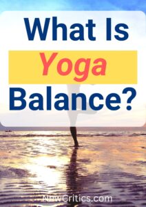 What Is Yoga Balance / Canva