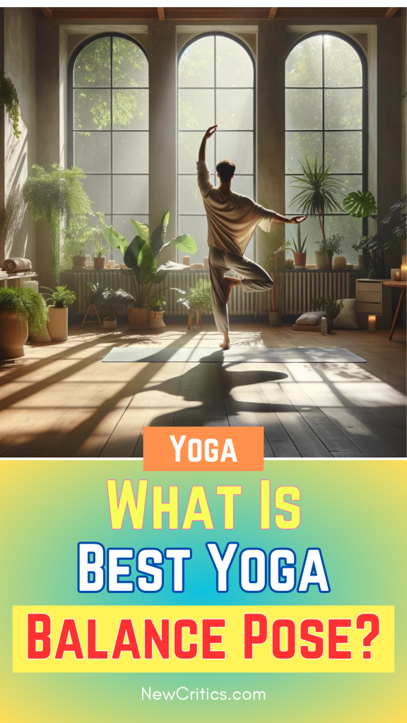 What is Best Yoga Balance Pose