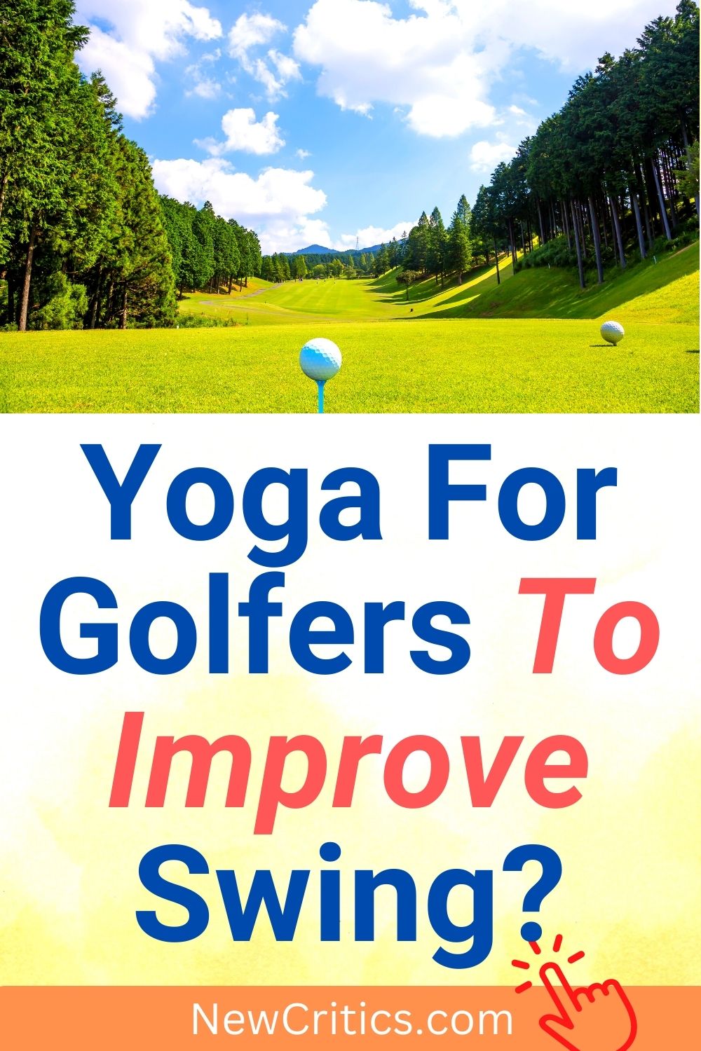 Yoga For Golfers To Improve Swing / Canva