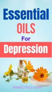 Essential Oils For Depression / Canva