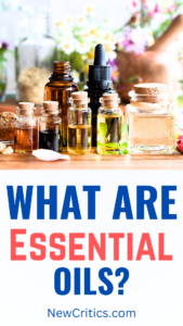 What Are Essential Oils / Canva