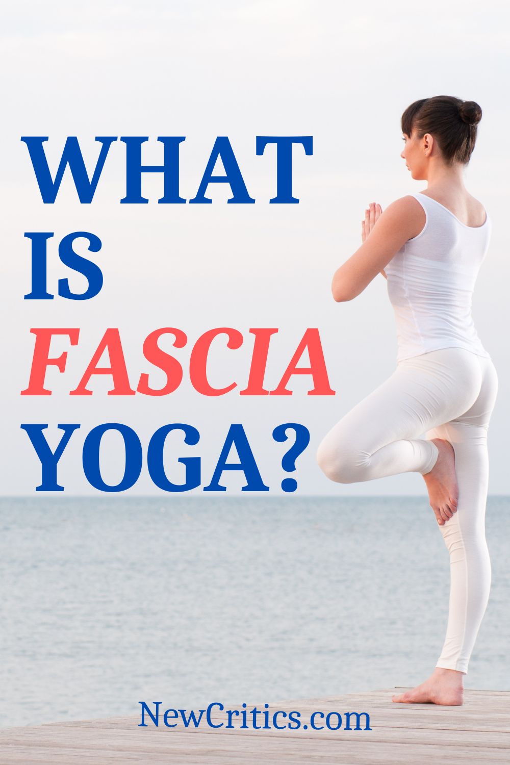 What Is Fascia Yoga / Canva