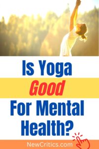 Yoga Helps With Mental Health / Canva