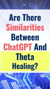 Are There Similarities Between ChatGPT And ThetaHealing / Canva