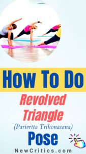 How To Do Revolved Triangle Pose (Parivrtta Trikonasana) Canva
