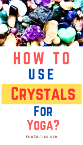 How To Use Crystals For Yoga / Canva