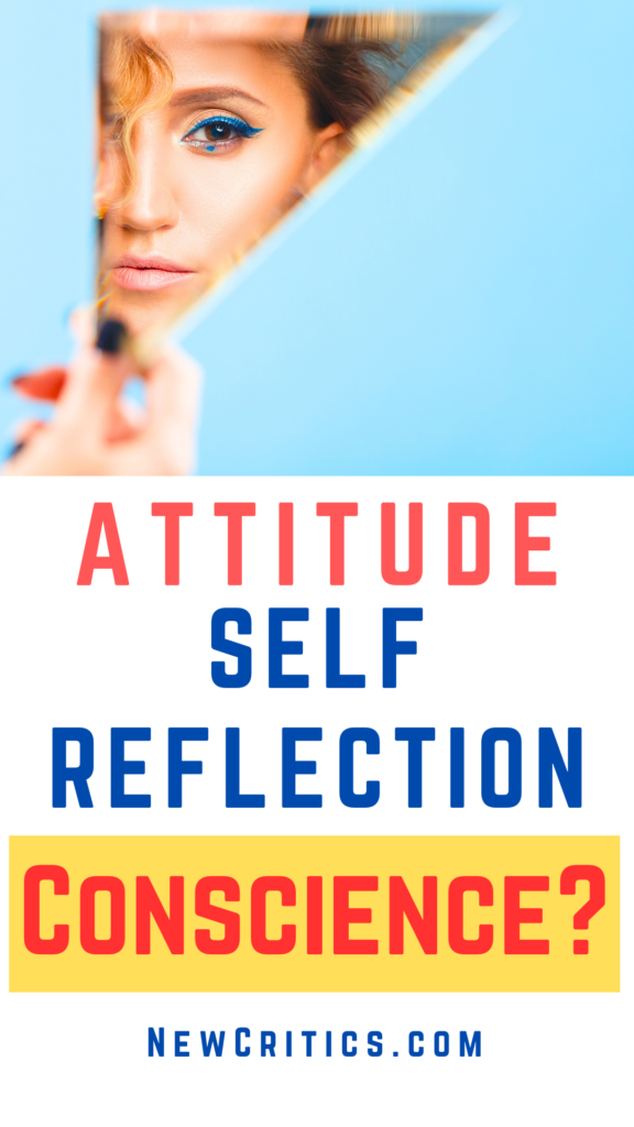 Attitude Self Reflection and Conscience / Canva