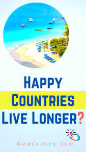 Happy Countries Live Longer / Canva
