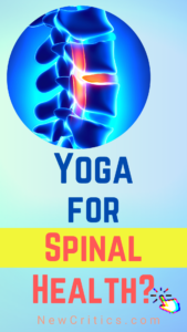 Yoga For Spinal Health / Canva