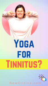 Yoga For Tinnitus / Canva