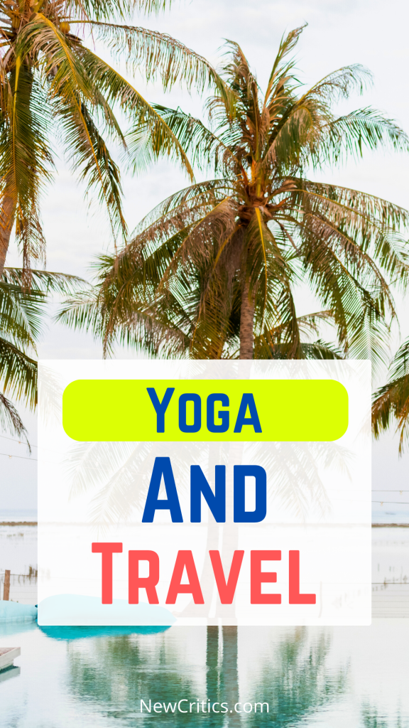 Yoga and Travel / Canva