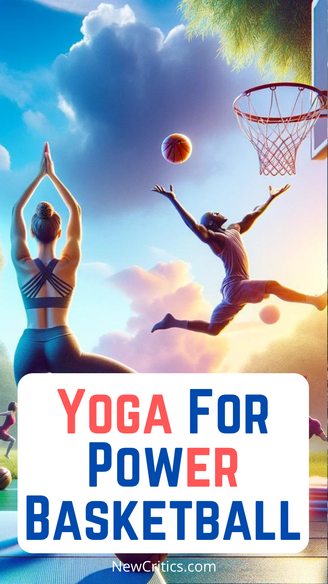 Yoga For Power Basketball